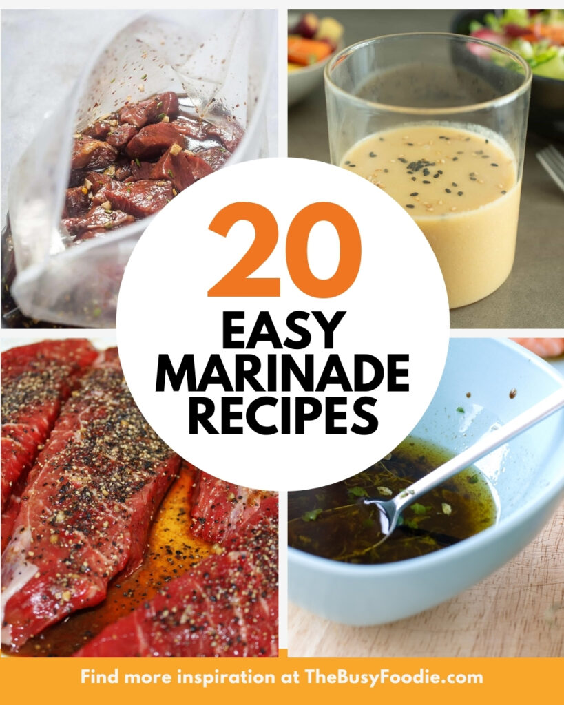 20 easy marinade ideas to make weeknight cooking a breeze! 